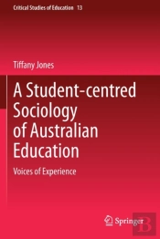 A Student-Centred Sociology Of Australian Education