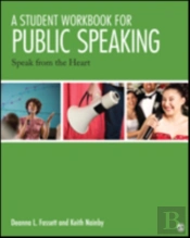 A Student Workbook For Public Speaking