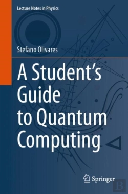 Bertrand.pt - A Studentâ€™S Guide To Quantum Computing