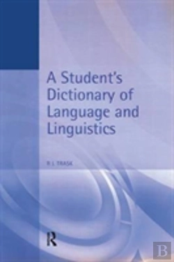 Bertrand.pt - A Student'S Dictionary Of Language And Linguistics