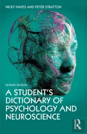 A Student'S Dictionary Of Psychology And Neuroscience