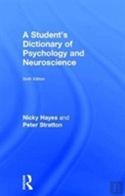 Bertrand.pt - A Student'S Dictionary Of Psychology And Neuroscience