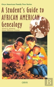 A Student'S Guide To African American Genealogy