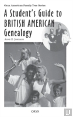 Bertrand.pt - A Student'S Guide To British American Genealogy