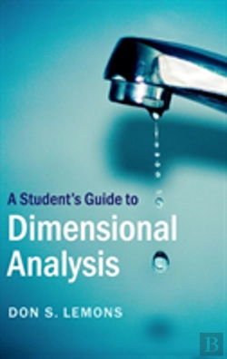 Bertrand.pt - A Student'S Guide To Dimensional Analysis