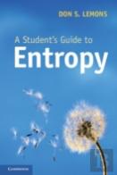 A Student'S Guide To Entropy