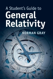 A Student'S Guide To General Relativity