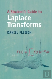 A Student'S Guide To Laplace Transforms