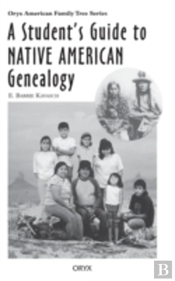 Bertrand.pt - A Student'S Guide To Native American Genealogy