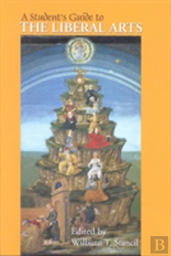 Bertrand.pt - A Student'S Guide To The Liberal Arts