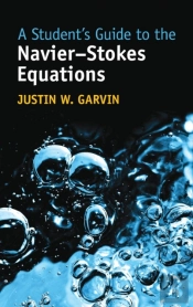 A Student'S Guide To The Navier-Stokes Equations