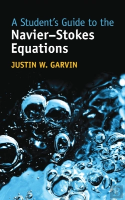 Bertrand.pt - A Student'S Guide To The Navier-Stokes Equations