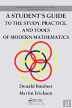 Bertrand.pt - A Student'S Guide To The Study, Practice, And Tools Of Modern Mathematics