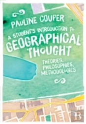A Student'S Introduction To Geographical Thought