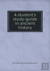 A Student'S Study-Guide In Ancient History