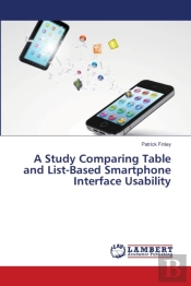 A Study Comparing Table And List-Based Smartphone Interface Usability