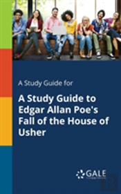 A Study Guide For A Study Guide To Edgar Allan Poe'S Fall Of The House Of Usher