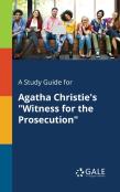 A Study Guide For Agatha Christie'S ''Witness For The Prosecution''