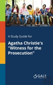 A Study Guide For Agatha Christie'S 'Witness For The Prosecution'