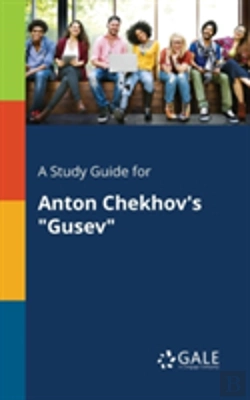 Bertrand.pt - A Study Guide For Anton Chekhov'S 
