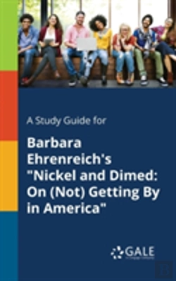 Bertrand.pt - A Study Guide For Barbara Ehrenreich'S 
