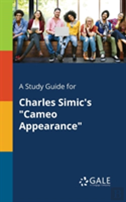 Bertrand.pt - A Study Guide For Charles Simic'S Cameo Appearance