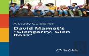 A Study Guide For David Mamet'S Glengarry, Glen Ross