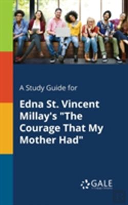 Bertrand.pt - A Study Guide For Edna St. Vincent Millay'S 