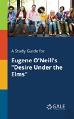 Bertrand.pt - A Study Guide For Eugene O'Neill'S 