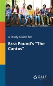 A Study Guide For Ezra Pound'S 'The Cantos'