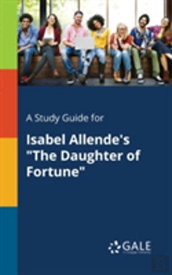 Bertrand.pt - A Study Guide For Isabel Allende'S 