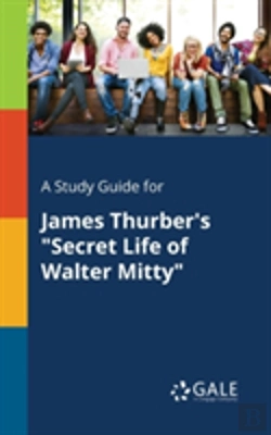 Bertrand.pt - A Study Guide For James Thurber'S 