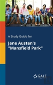 A Study Guide For Jane Austen'S 'Mansfield Park'