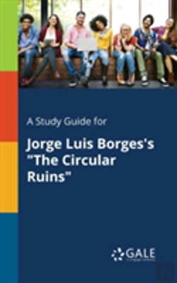 Bertrand.pt - A Study Guide For Jorge Luis Borges'S 