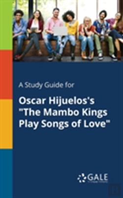Bertrand.pt - A Study Guide For Oscar Hijuelos'S 