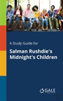 Bertrand.pt - A Study Guide For Salman Rushdie'S Midnight'S Children