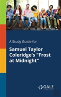 Bertrand.pt - A Study Guide For Samuel Taylor Coleridge'S 