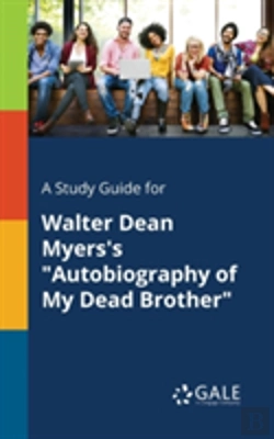 Bertrand.pt - A Study Guide For Walter Dean Myers'S 