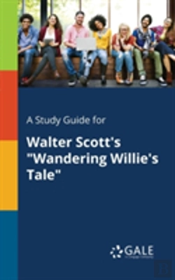 Bertrand.pt - A Study Guide For Walter Scott'S 