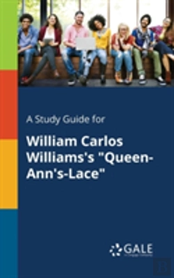 Bertrand.pt - A Study Guide For William Carlos Williams'S 