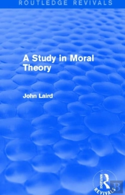 Bertrand.pt - A Study In Moral Theory (Routledge Revivals)