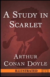 A Study In Scarlet Illustrated