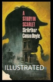 A Study In Scarlet Illustrated