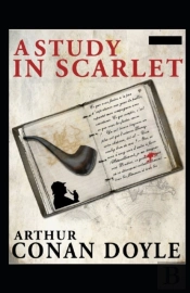 A Study In Scarlet(Sherlock Holmes #1) Illustrated
