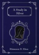 A Study In Silver