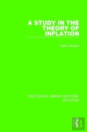 A Study In The Theory Of Inflation