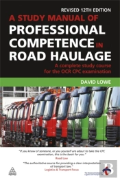 A Study Manual Of Professional Competence In Road Haulage