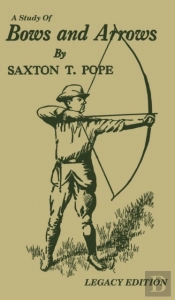 A Study Of Bows And Arrows (Legacy Edition)