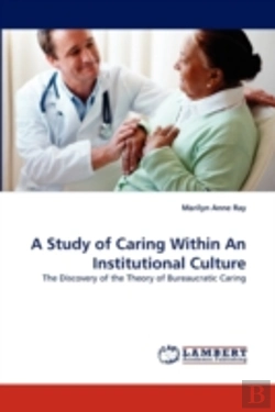Bertrand.pt - A Study Of Caring Within An Institutional Culture