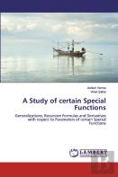 A Study Of Certain Special Functions